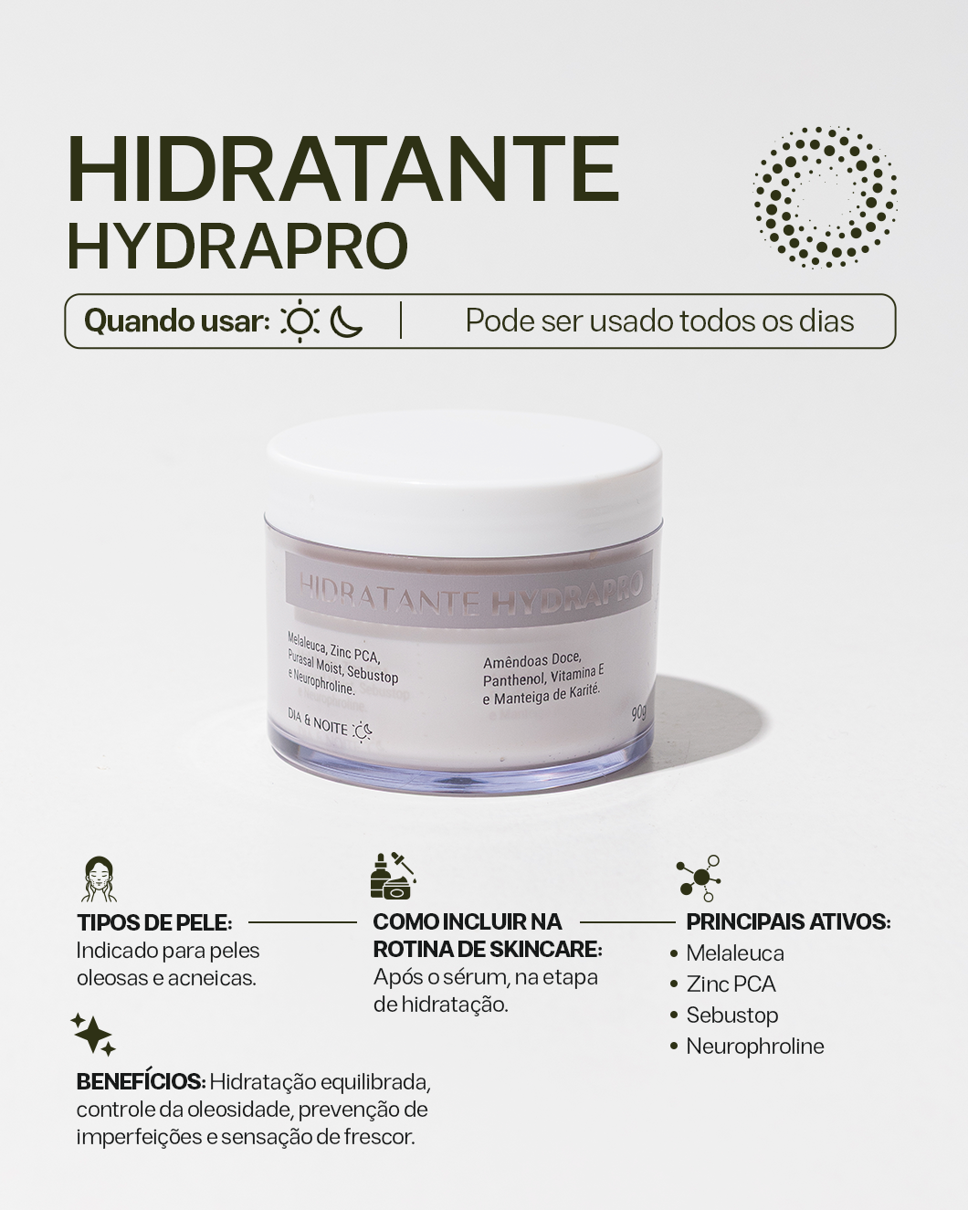 Hydrapro • Hidratante Pele Oleosa